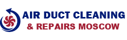 Air Duct Cleaning & Repairs Moscow